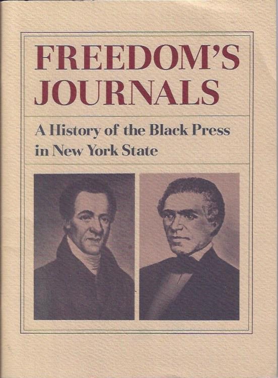 Freedom's Journals: A History of the Black Press in New York State